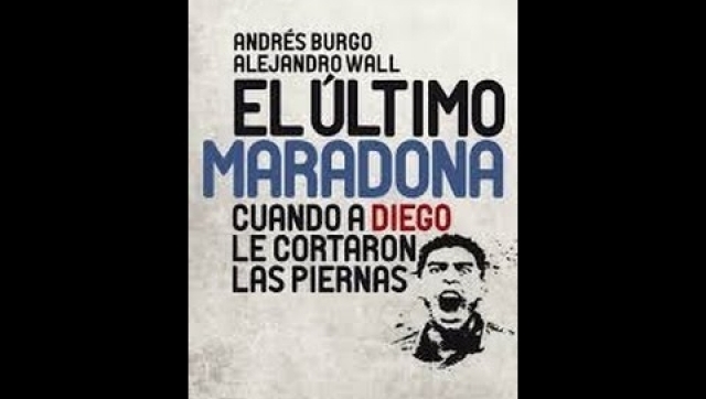 A 20 años del doping de Diego, un libro revela la trama oculta 