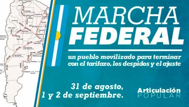 Arrancará la Marcha Federal, contra los despidos, el ajuste salarial y el tarifazo