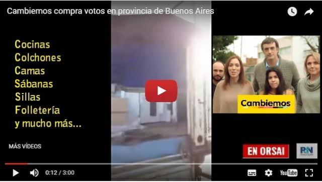 Cambiemos compra votos en Buenos Aires para ganarle a CFK