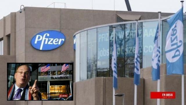 BlackRock y Vanguard: los fondos buitres detrás de la marca Pfizer, la vacuna que pide el Macrismo