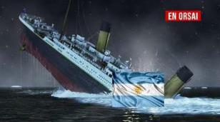 La economía argentina con la suerte del Titanic