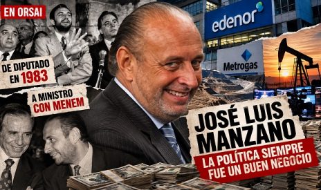 De ministro de Menem a magnate global: la historia secreta de José Luis Manzano y su imperio de poder